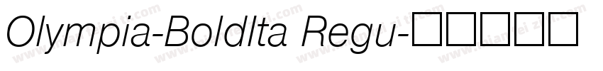 Olympia-BoldIta Regu字体转换